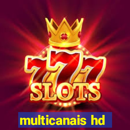 multicanais hd