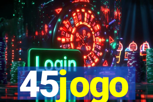45jogo