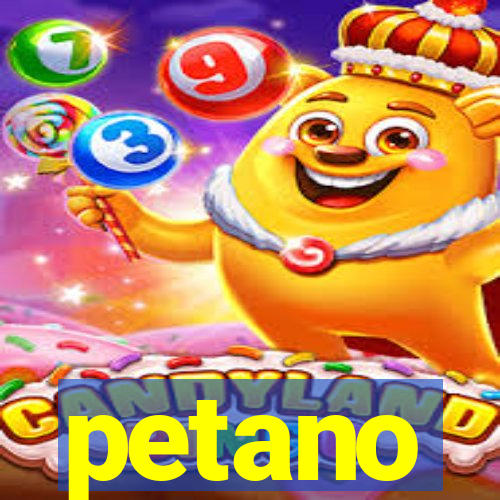 petano