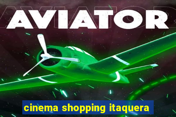 cinema shopping itaquera
