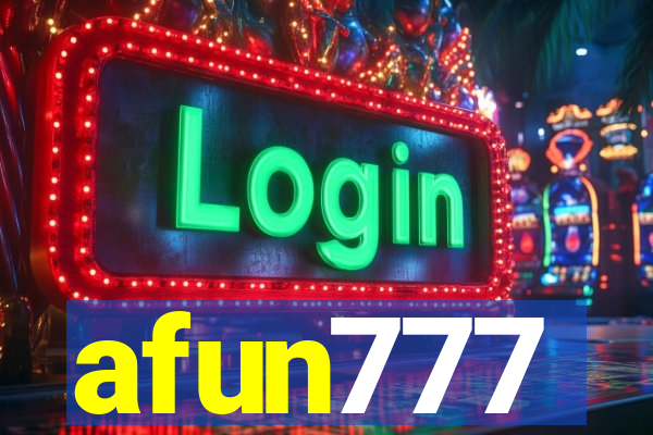 afun777