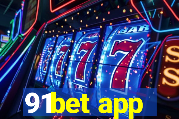 91bet app