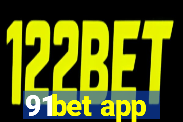 91bet app