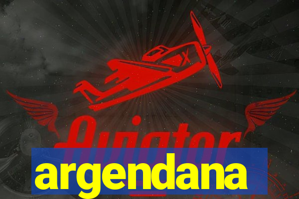 argendana