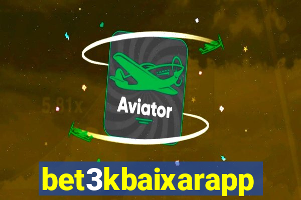 bet3kbaixarapp
