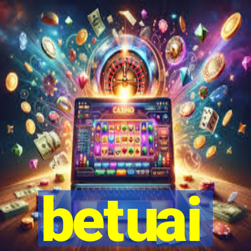 betuai