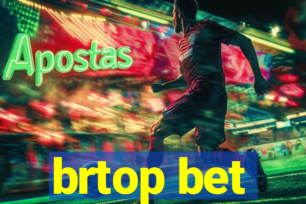brtop bet