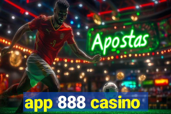 app 888 casino