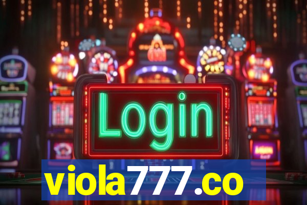 viola777.co