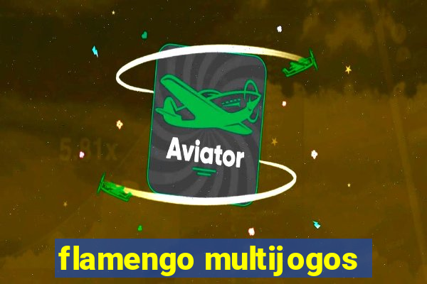 flamengo multijogos