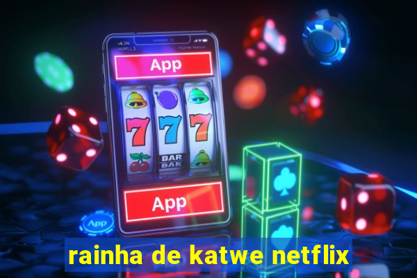 rainha de katwe netflix