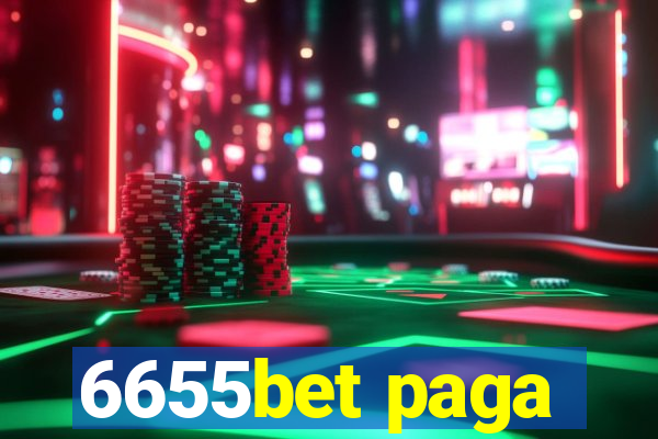 6655bet paga