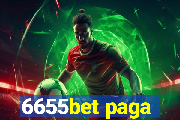 6655bet paga
