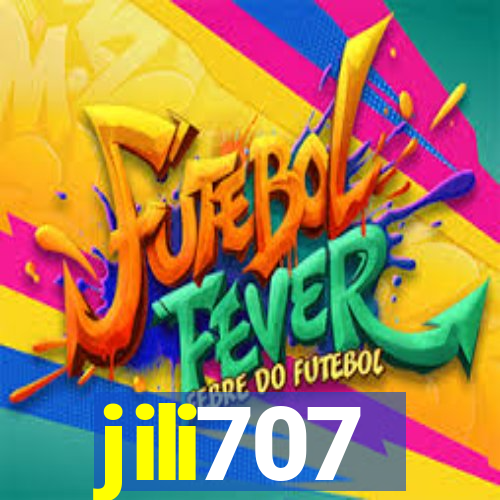 jili707