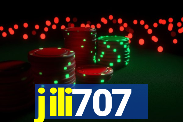 jili707