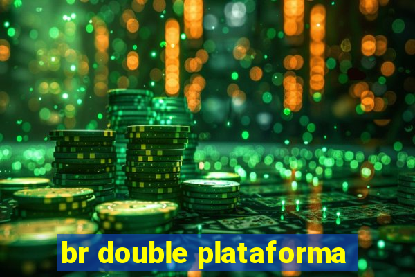br double plataforma