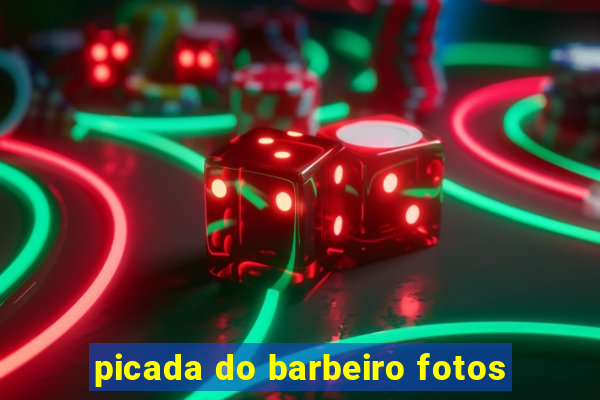 picada do barbeiro fotos
