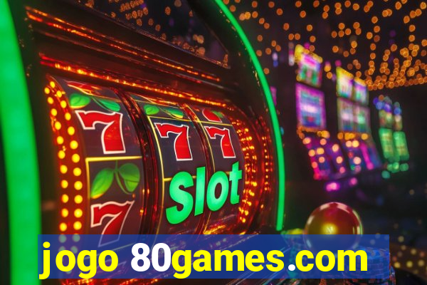 jogo 80games.com
