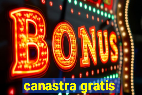 canastra gratis