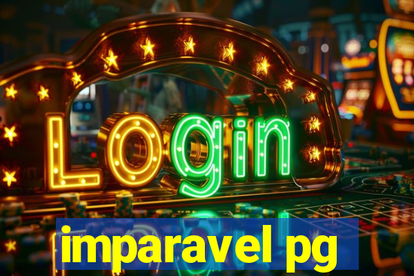 imparavel pg