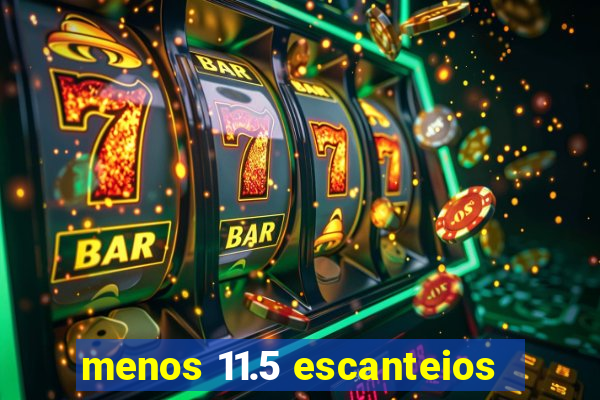 menos 11.5 escanteios