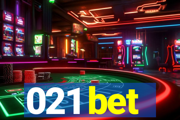 021 bet