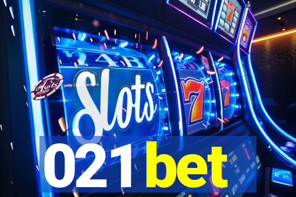 021 bet