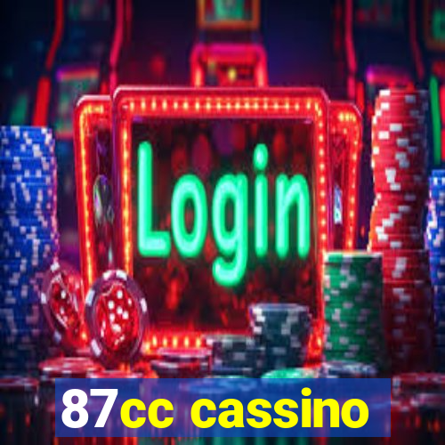 87cc cassino