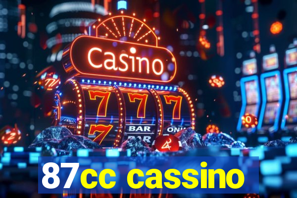 87cc cassino