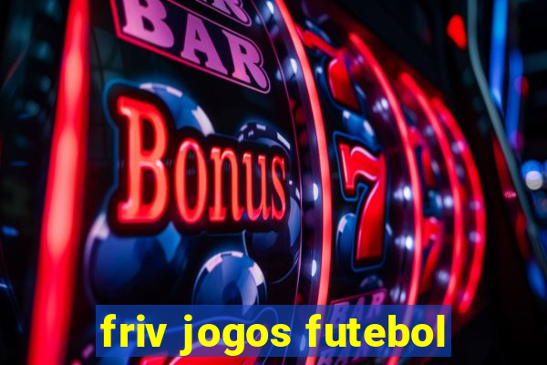 friv jogos futebol