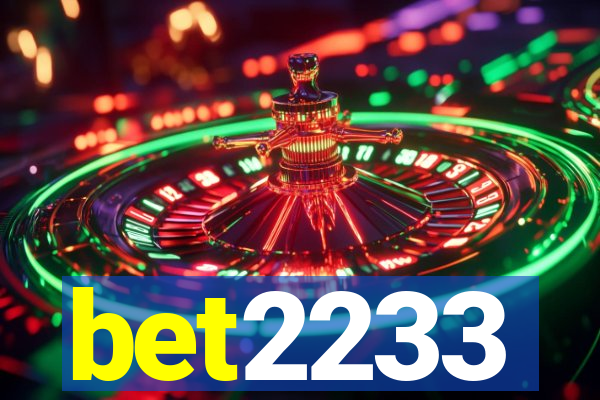bet2233