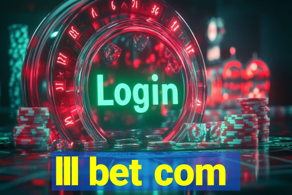 lll bet com