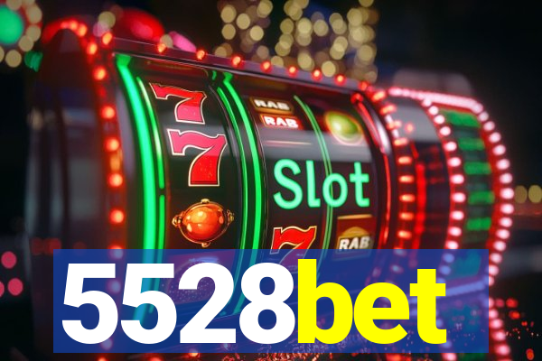 5528bet