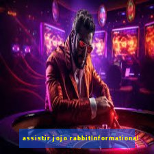 assistir jojo rabbitInformational