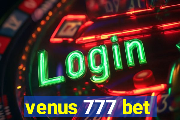 venus 777 bet