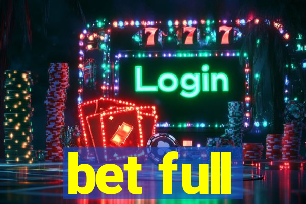 bet full