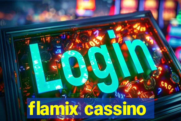flamix cassino