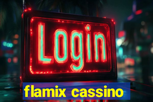 flamix cassino