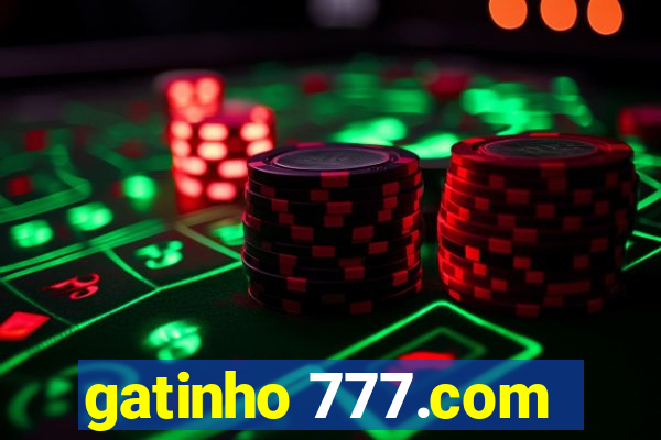 gatinho 777.com