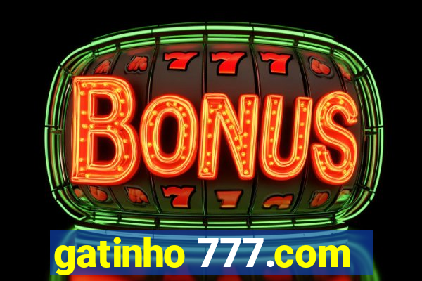gatinho 777.com
