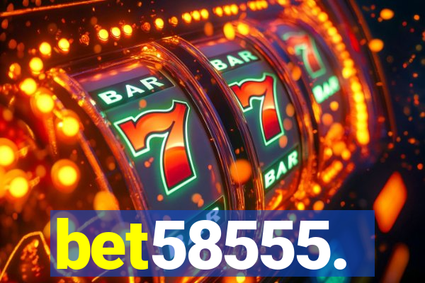 bet58555.