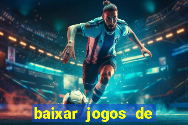 baixar jogos de ganhar dinheiro gratuito