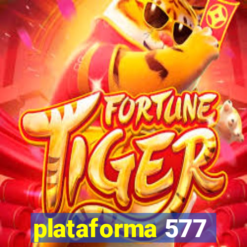 plataforma 577