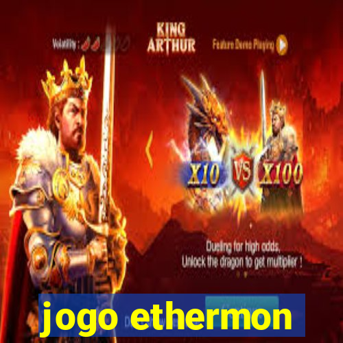 jogo ethermon