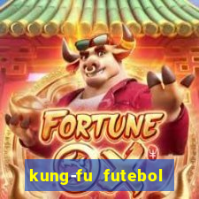 kung-fu futebol clube torrent