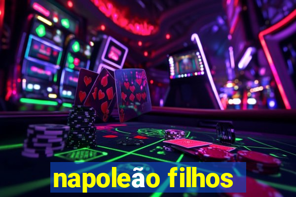napoleão filhos