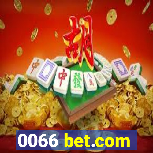 0066 bet.com