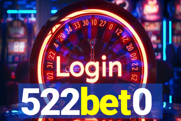 522bet0
