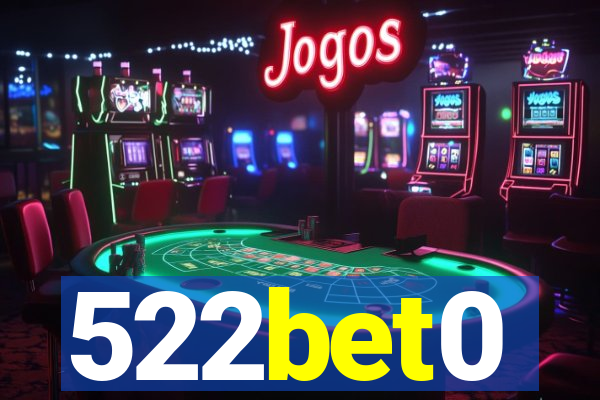 522bet0