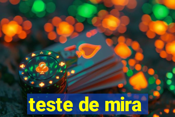 teste de mira